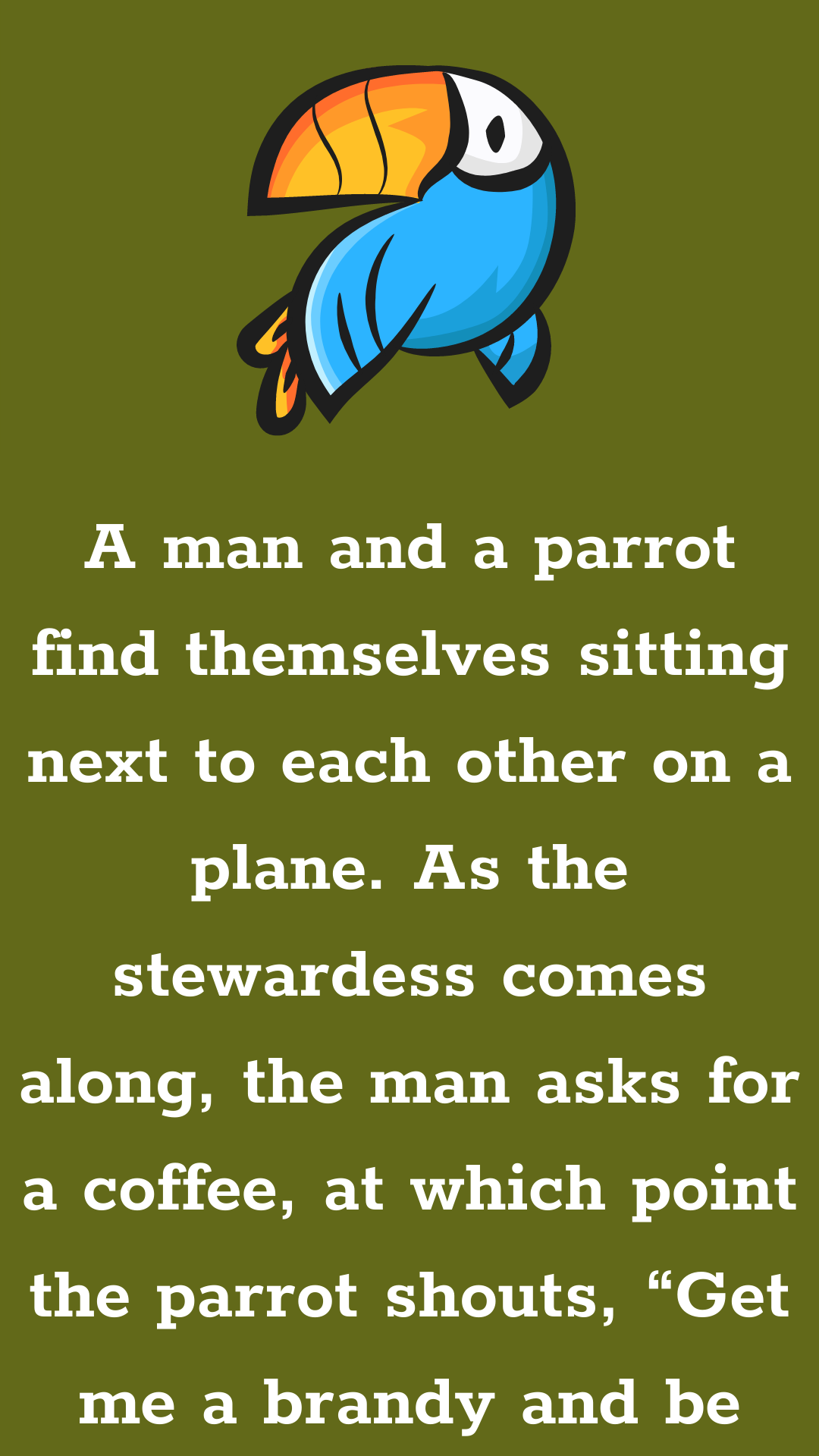 A man and a parrot - Funny Long Jokes