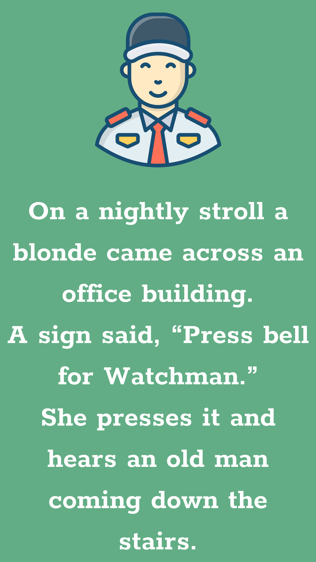 Watchman - Funny Long Jokes