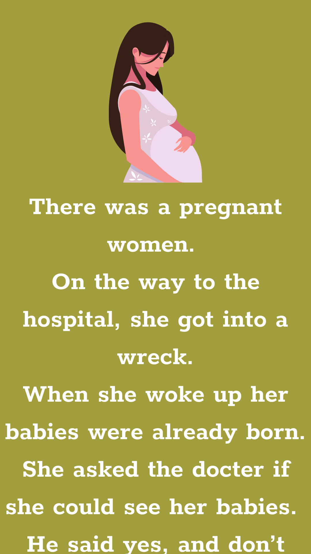 The Pregnant Women - Funny Long Jokes