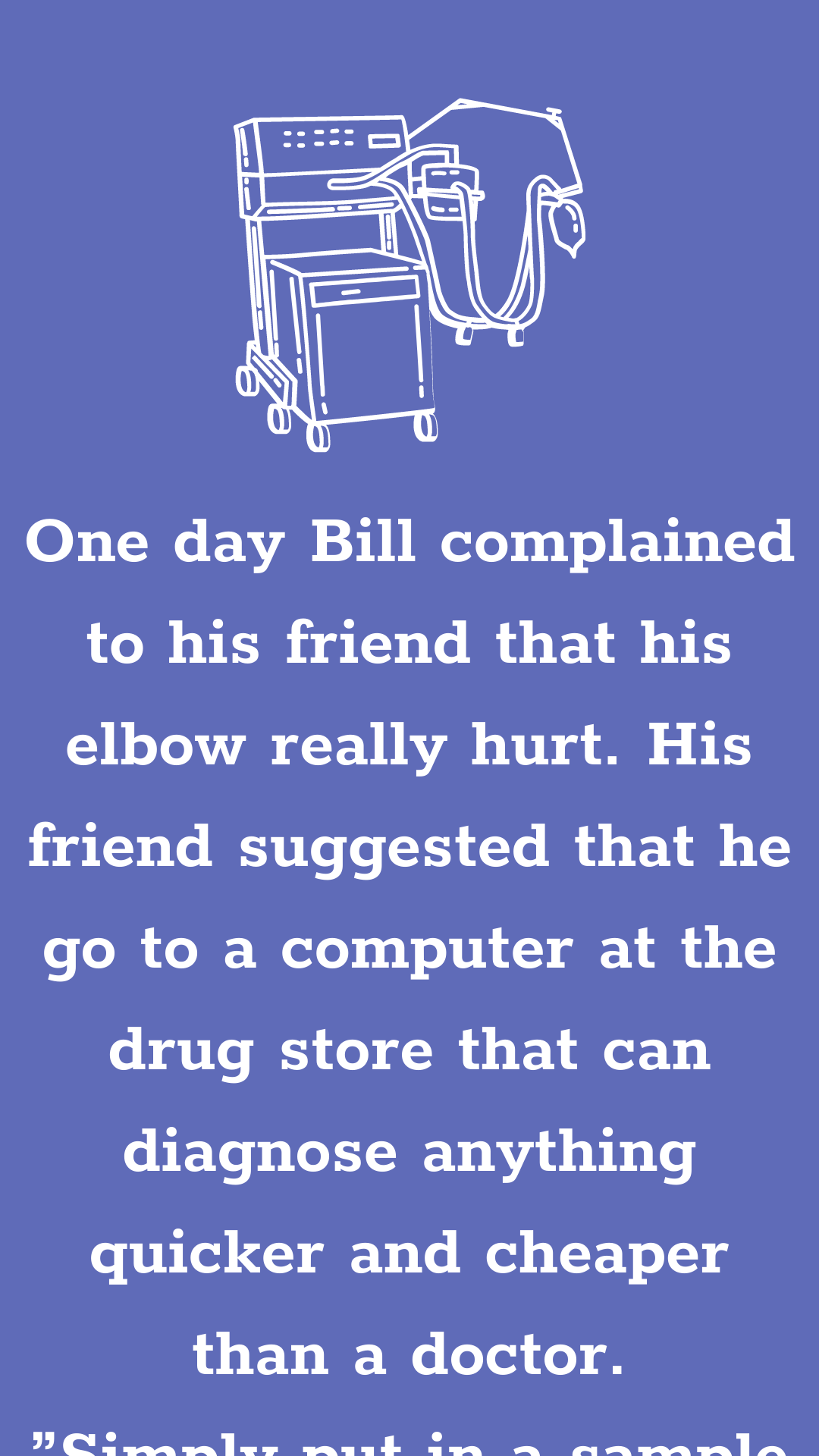 the-medical-machine-funny-long-jokes