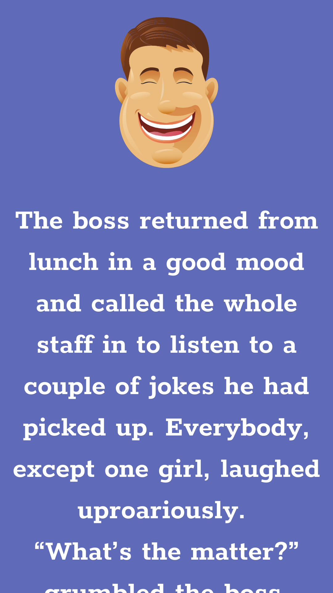 Boss’s Joke - Funny Long Jokes