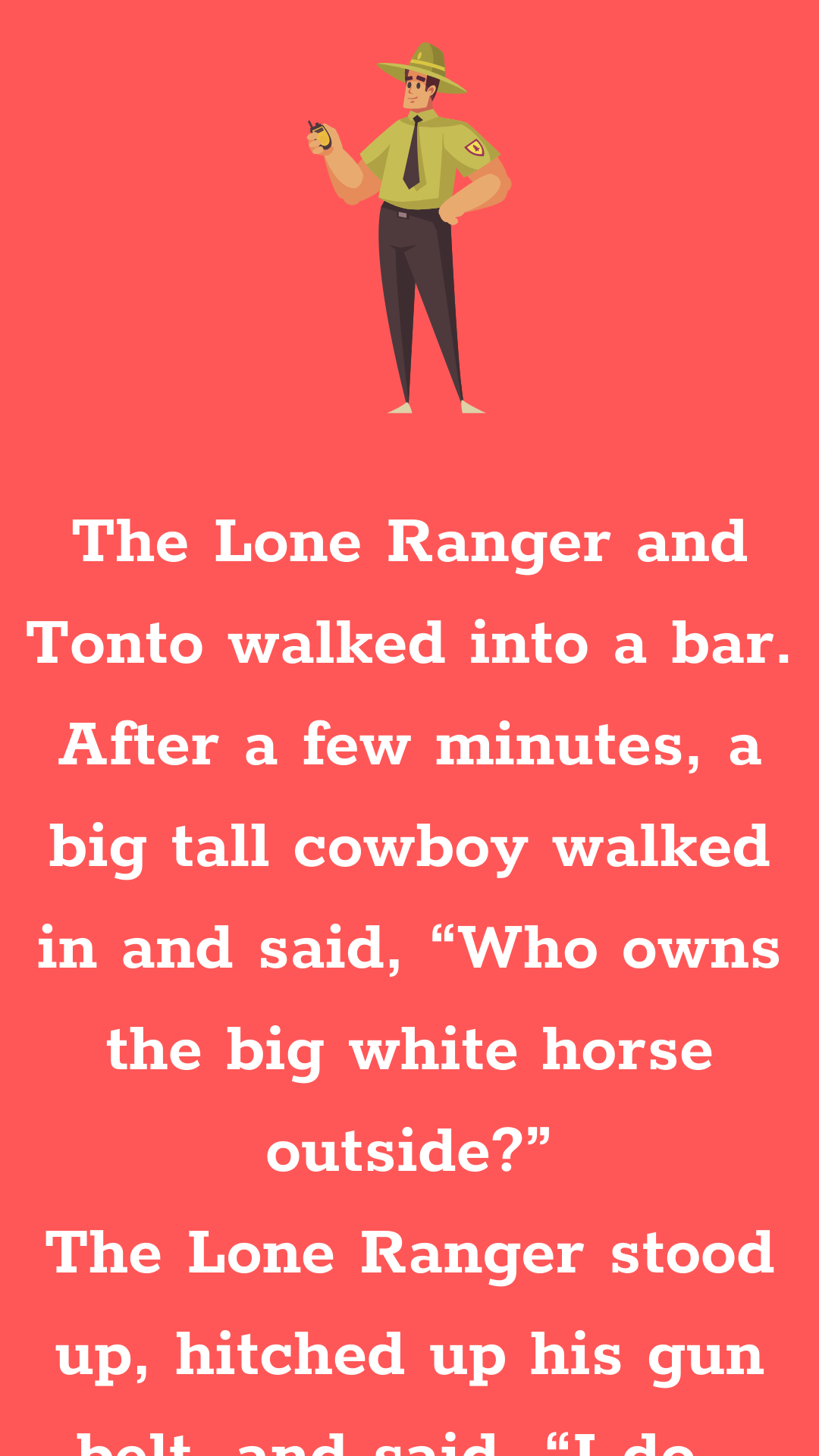 The Lone Ranger & Tonto - Funny Long Jokes